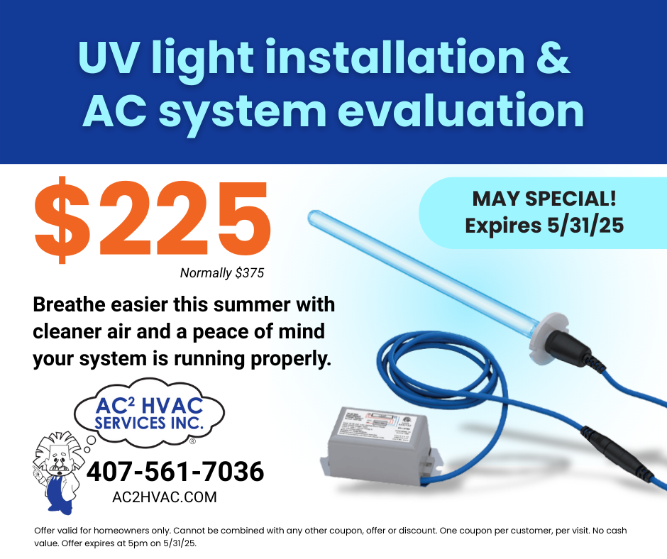 UV light and system evaluation for $225. Offer expires 5/31/25